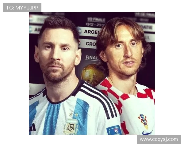 阿根廷与克罗地亚对决深度分析及战术解析